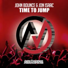 JOHN BOUNCE & JON ISAAC - TIME TO JUMP